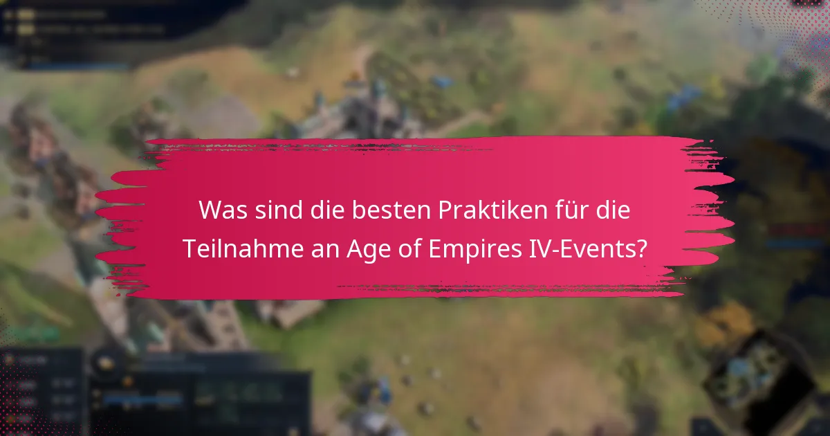 Wie lange dauern die Events in Age of Empires IV?