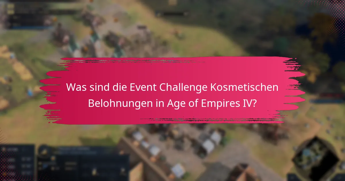 Wie können Spieler Event Challenge Kosmetische Belohnungen verdienen?