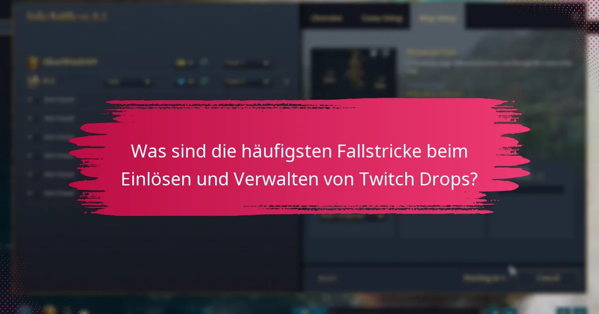 Wie verwalten Sie Ihr Twitch Drops Inventar?